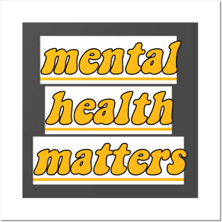 Mental Health Matters Posters and Art